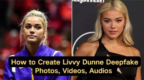 Understanding Livvy Dunne Deepfake: The Implications And。